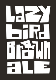 LAZY BIRD BROWN ALE trademark