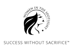 WOMEN IN THE SPOTLIGHT SUCCESS WITHOUT SACRIFICE trademark