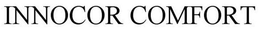 INNOCOR COMFORT trademark