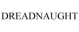 DREADNAUGHT trademark