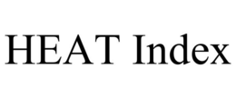 HEAT INDEX trademark