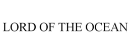 LORD OF THE OCEAN trademark