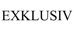 EXKLUSIV trademark