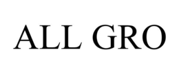 ALL GRO trademark
