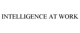 INTELLIGENCE AT WORK trademark