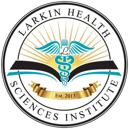 LARKIN HEALTH SCIENCES INSTITUTE EST. 2013 trademark