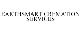 EARTHSMART CREMATION SERVICES trademark