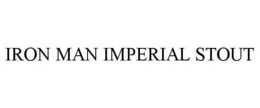 IRON MAN IMPERIAL STOUT trademark