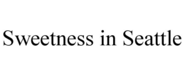 SWEETNESS IN SEATTLE trademark