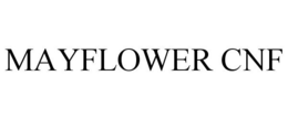 MAYFLOWER CNF trademark