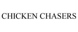 CHICKEN CHASERS trademark