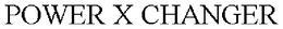 POWER X CHANGER trademark