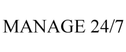MANAGE 24/7 trademark
