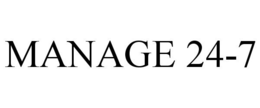 MANAGE 24-7 trademark