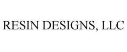 RESIN DESIGNS, LLC trademark