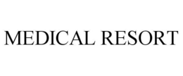 MEDICAL RESORT trademark