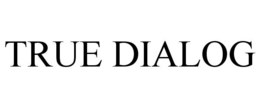 TRUE DIALOG trademark