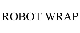ROBOT WRAP trademark