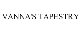 VANNA'S TAPESTRY trademark