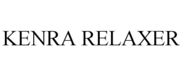 KENRA RELAXER trademark