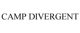 CAMP DIVERGENT trademark