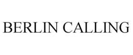 BERLIN CALLING trademark