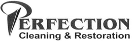PERFECTION CLEANING & RESTORATION trademark
