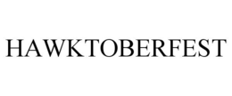 HAWKTOBERFEST trademark