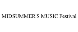 MIDSUMMER'S MUSIC FESTIVAL trademark