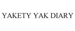 YAKETY YAK DIARY trademark