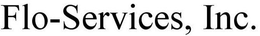 FLO-SERVICES, INC. trademark