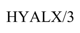 HYALX/3 trademark