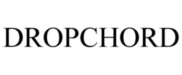 DROPCHORD trademark