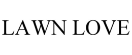 LAWN LOVE trademark