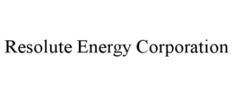 RESOLUTE ENERGY CORPORATION trademark