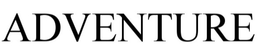 ADVENTURE trademark