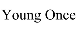 YOUNG ONCE trademark