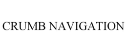 CRUMB NAVIGATION trademark