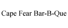 CAPE FEAR BAR-B-QUE trademark