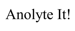 ANOLYTE IT! trademark