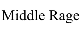 MIDDLE RAGE trademark