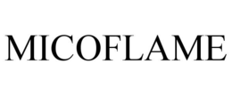 MICOFLAME trademark