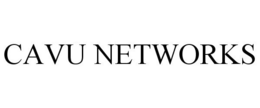 CAVU NETWORKS trademark