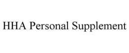 HHA PERSONAL SUPPLEMENT trademark