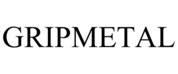 GRIPMETAL trademark