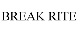 BREAK RITE trademark