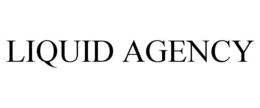 LIQUID AGENCY trademark