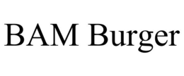 BAM BURGER trademark