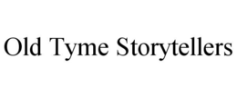 OLD TYME STORYTELLERS trademark