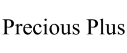 PRECIOUS PLUS trademark